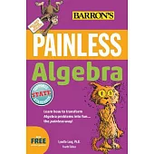 Painless Algebra