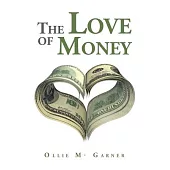 The Love of Money