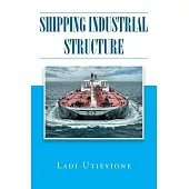Shipping Industrial Structure