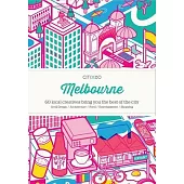 Citix60 Melbourne: 60 Local Creatives Bring You the Best of the City