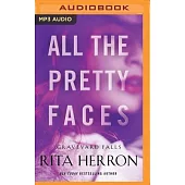 All the Pretty Faces