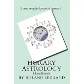 Horary Astrology: A new practical approach