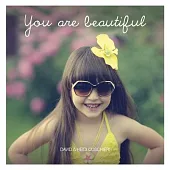 You Are Beautiful