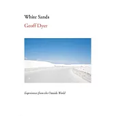 White Sands: Experiences from the Outside World