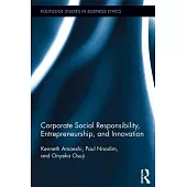 Corporate Social Responsibility, Entrepreneurship, and Innovation