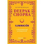 Iluminación / Golf for Enlightenment: Las Siete Lecciones Del Golf Para El Juego De La Vida