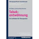 Tabakentwohnung: Ein Leitfaden fur Therapeuten