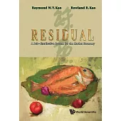 Residual: A Sub-Distributive System in the Market Economy
