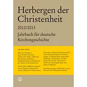 Herbergen Der Christenheit: Jahrbuch Fur Deutsche Kirchengeschichte
