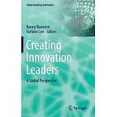 Creating Innovation Leaders: A Global Perspective