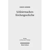 Schleiermachers Kirchengeschichte