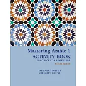 Mastering Arabic 1 Activity Book, Second Edition