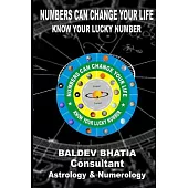Numbers Can Change Your Life: Know Your Lucky Number