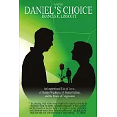 Daniel’s Choice