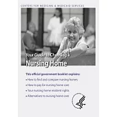 Your Guide to Choosing a Nursing Home