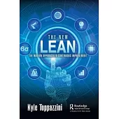 Lean Six Sigma: Renewed and Regenerated for the Modern Global Economy With Fuse