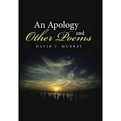 An Apology and Other Poems