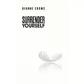 Surrender Yourself