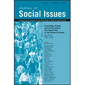Psychology, History and Social Justice: The Social Past in the Personal Present