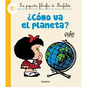 Cómo va el planeta?/ How will the planet?