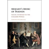 Mozart’s Music of Friends