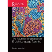 The Routledge Handbook of English Language Teaching