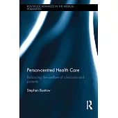 Person-Centred Health Care: Balancing the Welfare of Clinicians and Patients