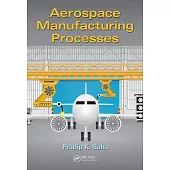 Aerospace Manufacturing Processes