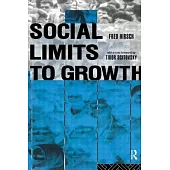 Social Limits to Growth