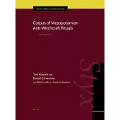 Corpus of Mesopotamian Anti-Witchcraft Rituals
