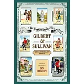 The Complete Annotated Gilbert and Sullivan
