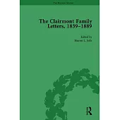 The Clairmont Family Letters, 1839 - 1889: Volume I