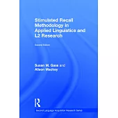 Stimulated Recall Methodology in Applied Linguistics and L2 Research