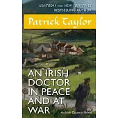 An Irish Doctor in Peace and at War
