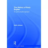 The History of Early English: An Activity-Based Approach