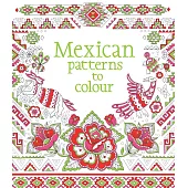 Mexican Patterns to Colour