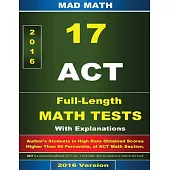 17 ACT Math Tests with Explanations: (From Test 1 to Test 17)