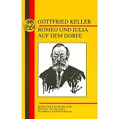 Keller: Romeo Und Julia Auf Dem Dorfe