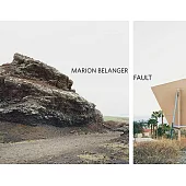 Marion Belanger: Rift/Fault