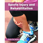 Sports Injury and Rehabilitation