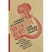 Fourteen Little Red Huts and Other Plays