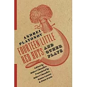 Fourteen Little Red Huts and Other Plays