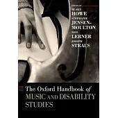 The Oxford Handbook of Music and Disability Studies