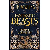 Fantastic Beasts and Where to Find Them: The Original Screenplay