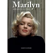 Marilyn: Her Life in Pictures