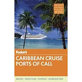 Fodor’s Caribbean Cruise Ports of Call