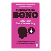 How to be More Interesting