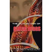 The Musical DNA of Gregg Diggs: How a Club DJ Found Success in Radio, Music Videos, & the Music Industry