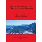 Acretanlandscapethroughtime: Priniatikospyrgosandenvirons