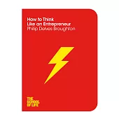 The School of Life: How to Think Like An Entrepreneur